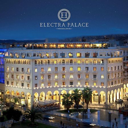 Electra Palace Θεσσαλονίκη Εξωτερικό φωτογραφία
